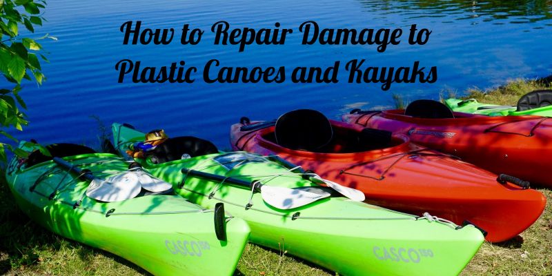 How-to-Repair-Damage-to-Plastic-Kayak