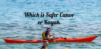 which-is-safer-canoe-or-kayak
